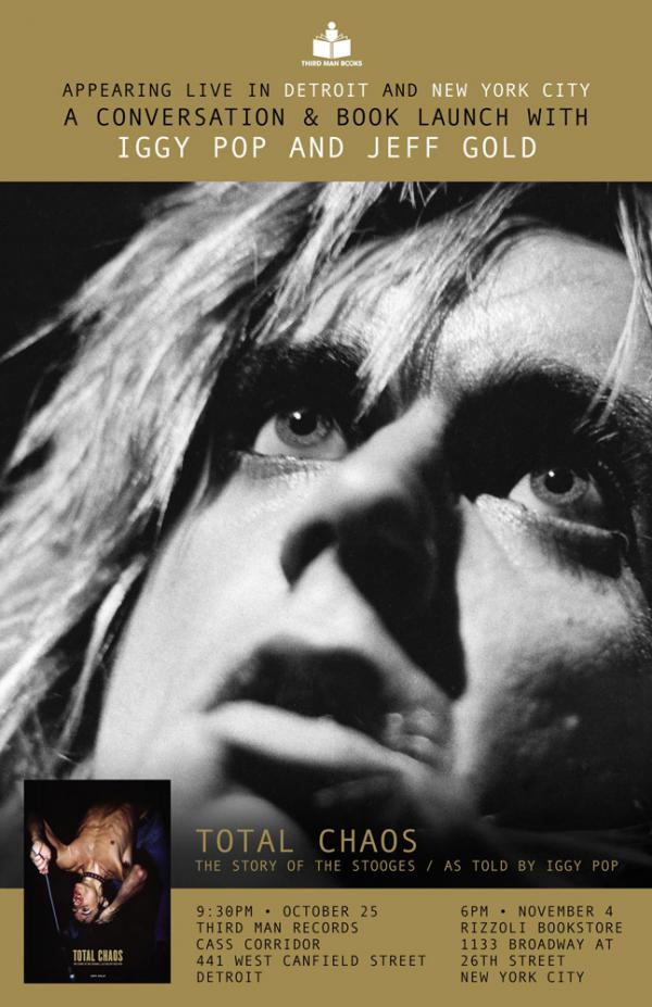 LIVE CONVERSATION AND BOOK LAUNCH WITH IGGY POP AND JEFF GOLD, IN DETROIT AND NEW YORK
