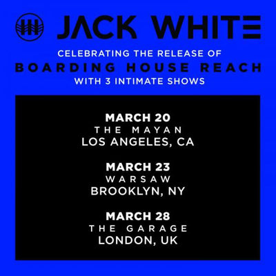 JACK WHITE IN LA, BROOKLYN & LONDON
