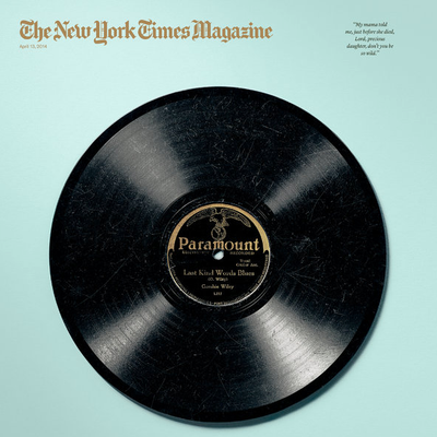 NYTimes Magazine Covers Geeshie Wiley and Elvie Thomas
