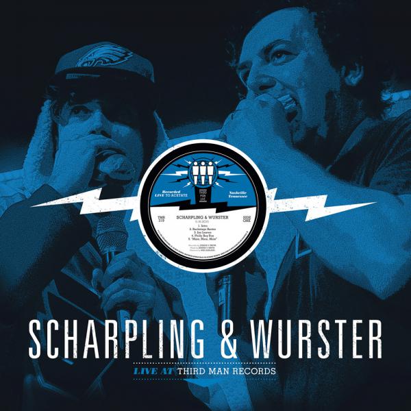 Scharpling & Wurster Live at Third Man Records Out July 1st!