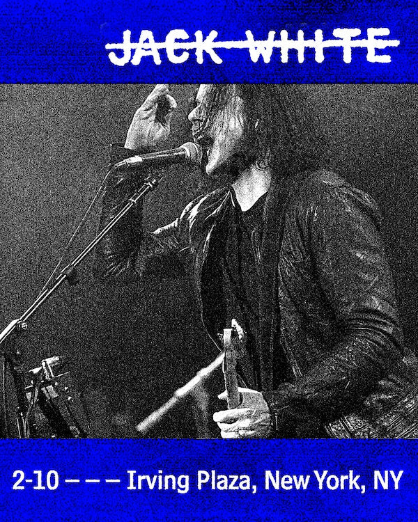 VAULT INFO FOR JACK WHITE'S SHOW IN NEW YORK!