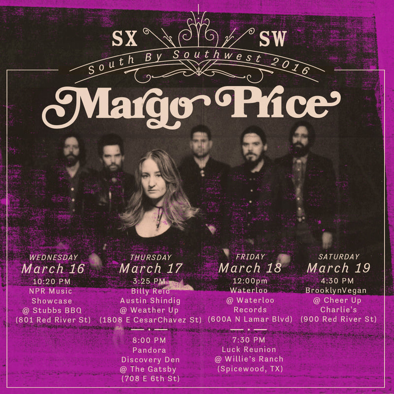 New Margo Price Instant-Grat + Pseudo Video, SXSW Schedule