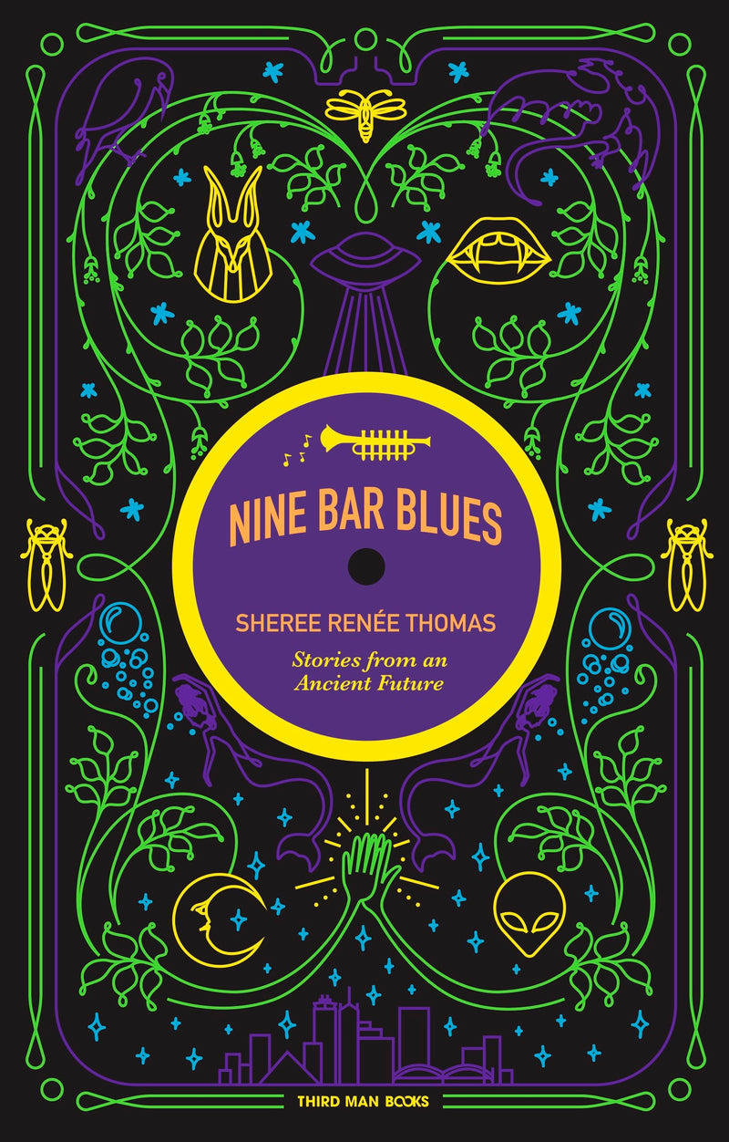 THIRD MAN BOOKS IS EQUALLY PROUD AND EXCITED TO ANNOUNCE NINE BAR BLUES