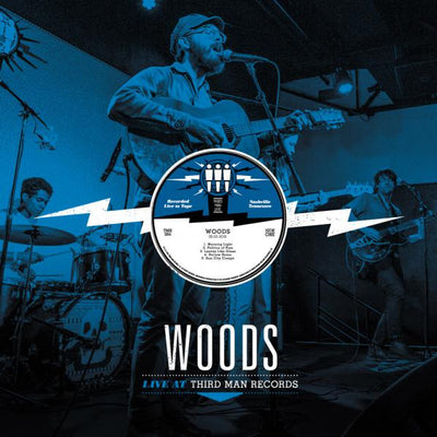 WOODS LIVE AT THIRD MAN RECORDS