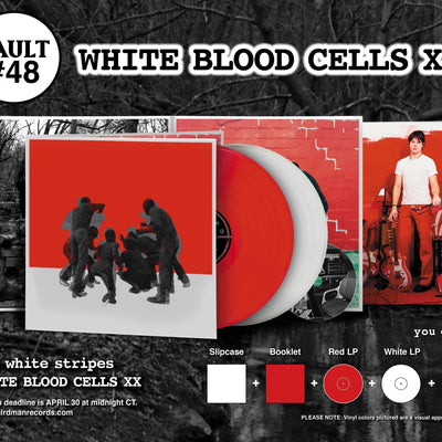 Vault #48: The White Stripes - White Blood Cells XX