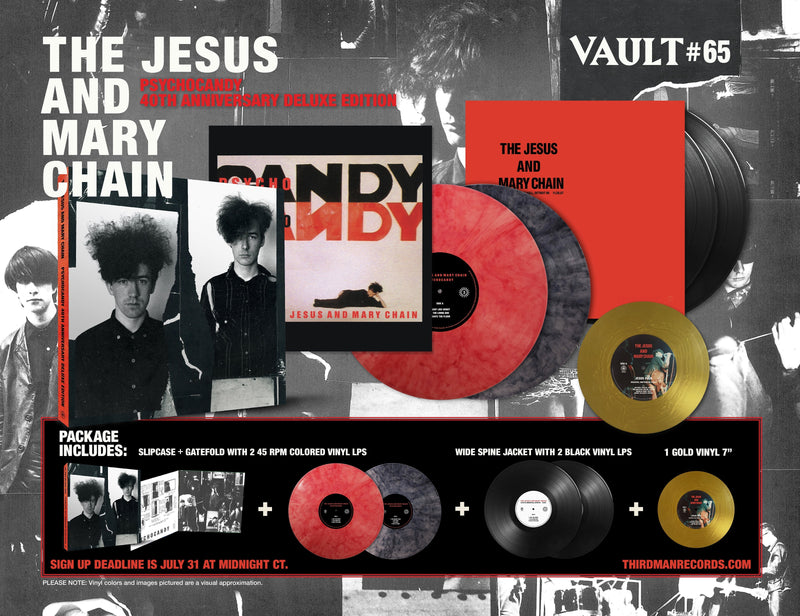Introducing Vault Package #65: The Jesus And Mary Chain Psychocandy- 40th Anniversary Edition