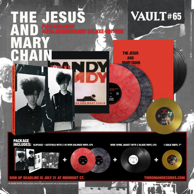 Vault #65: The Jesus And Mary Chain - Psychocandy 40th Anniversary Edition