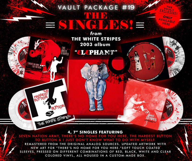 Vault #19: The White Stripes - Elephant, The Singles!