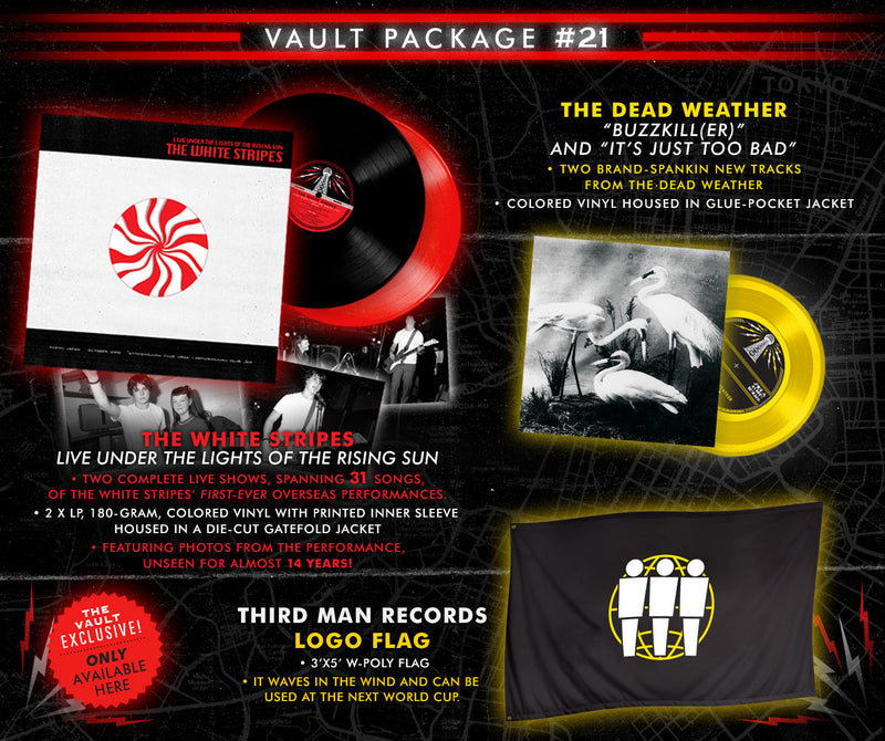 Vault #21: The Dead Weather - Buzzkiller w/ It's Just Too Bad & The White Stripes - Live Under The Lights Of The Rising Sun