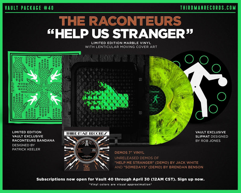 INTRODUCING VAULT PACKAGE #40: THE RACONTEURS - HELP US STRANGER