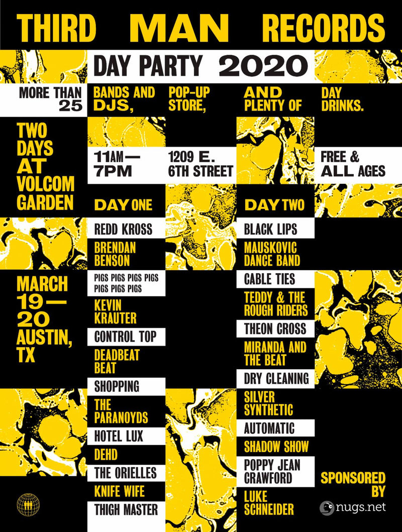 THIRD MAN RECORDS ANNOUNCES TWO-DAY BLOWOUT DURING SXSW 2020 SPONSORED BY NUGS