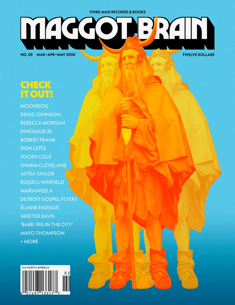 THIRD MAN RECORDS AND BOOKS ANNOUNCES ISSUE #2 OF QUARTERLY PRINT PUBLICATION MAGGOT BRAIN