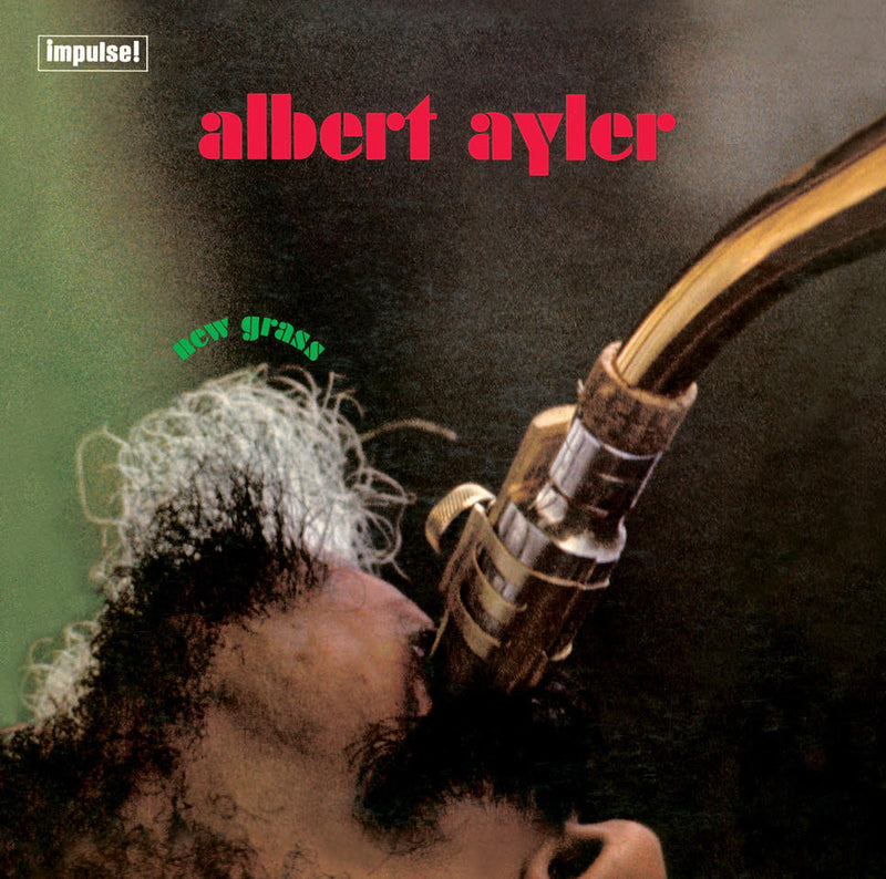 OUT TODAY: THIRD MAN RECORDS' REISSUE OF ALBERT AYLER'S GROUNDBREAKING 1969 ALBUM NEW GRASS