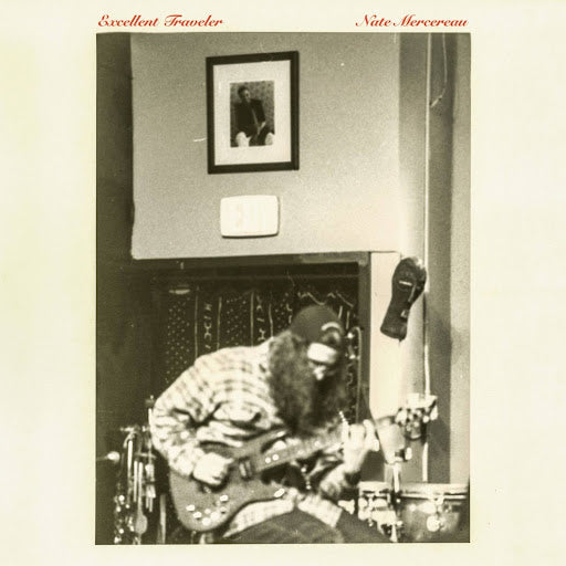 NATE MERCEREAU ANNOUNCES NEW ALBUM EXCELLENT TRAVELER OUT OCTOBER 11