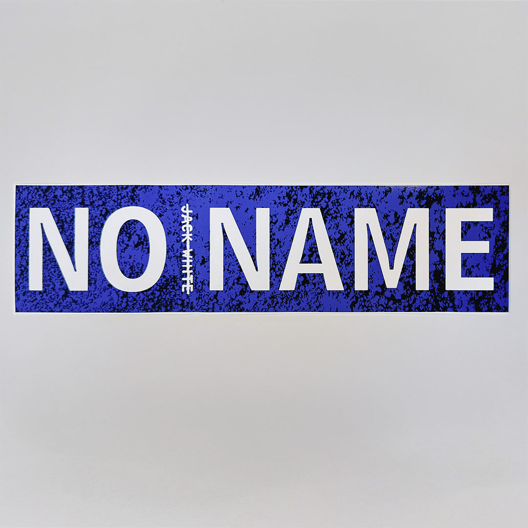 No Name Bumper Sticker