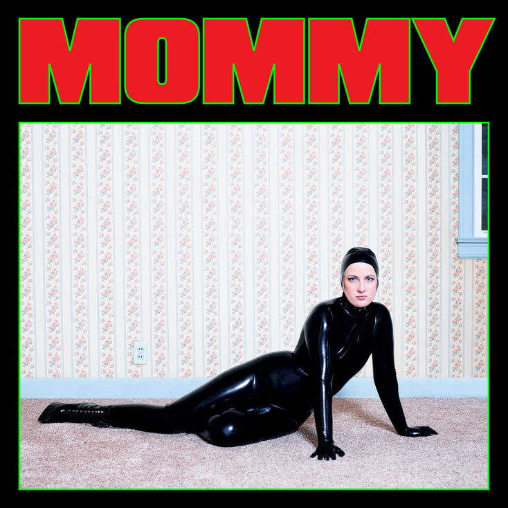 Mommy (Limited Edition Living Dead Green Vinyl)