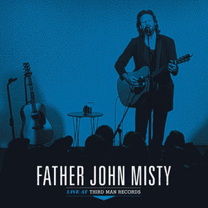 Father John Misty: Live at Third Man Records