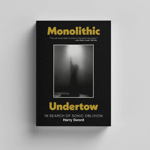 Monolithic Undertow (Limited Signed Edition (Bookplate Insert))
