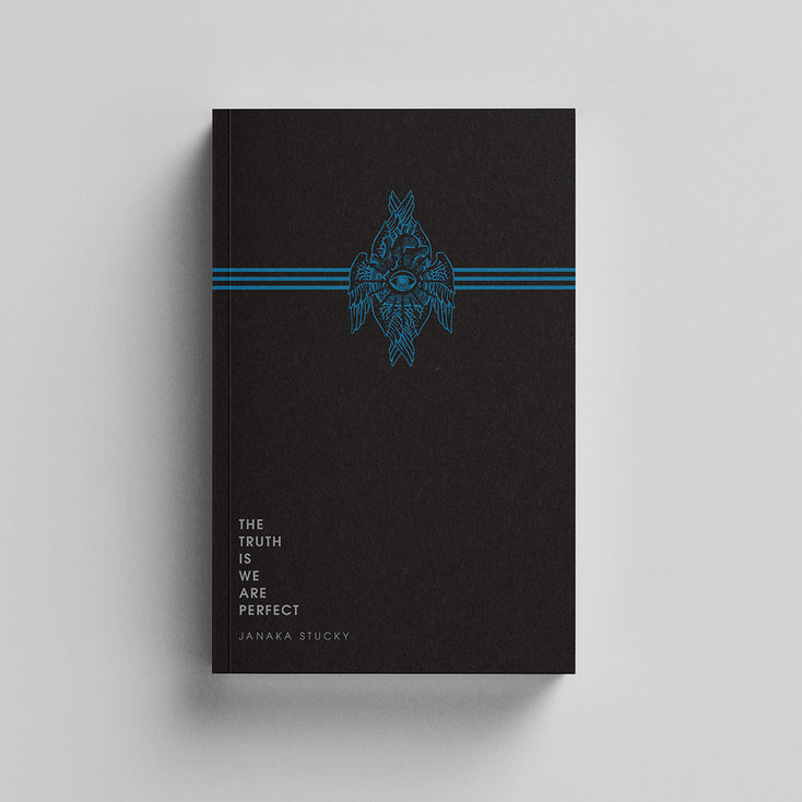 The Truth Is We Are Perfect