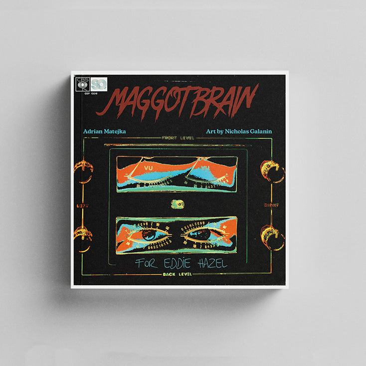 Standing on the Verge of Getting It On and Maggot Brain