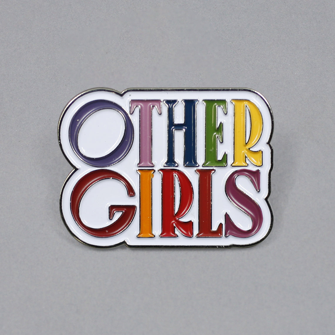 Other Girls Lapel Pin