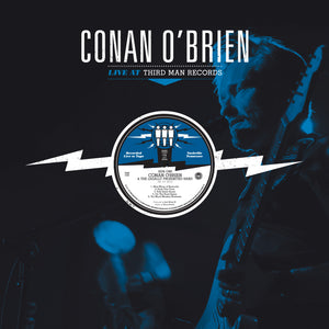 Conan O'Brien Live At Third Man
