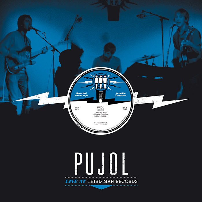 Pujol: Live at Third Man