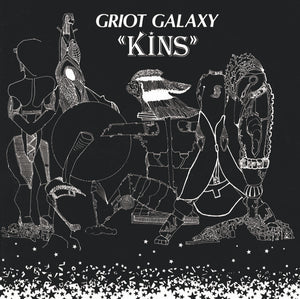 Griot Galaxy - Kins 12 inch vinyl cover 