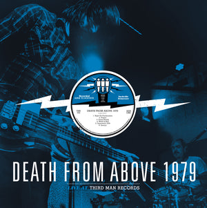 Death From Above 1979: Live at Third Man Records